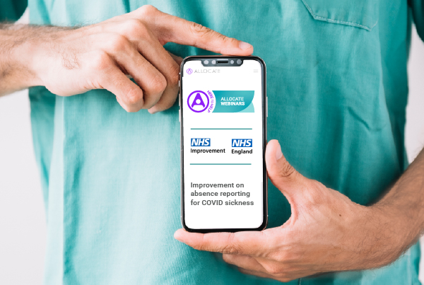 Join a webinar delivered with Allocate and NHS England & NHS Improvement on absence reporting for COVID sickness